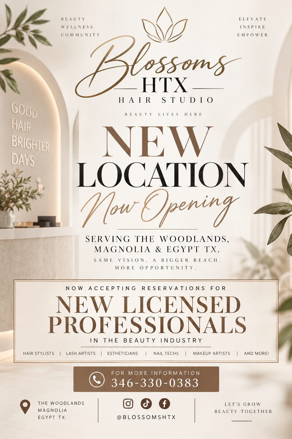 Blossoms HTX Hair Studio new location opening flyer — now accepting licensed professionals in The Woodlands, Magnolia and Egypt TX